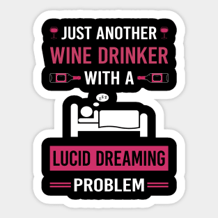 Wine Drinker Lucid Dream Dreaming Sticker